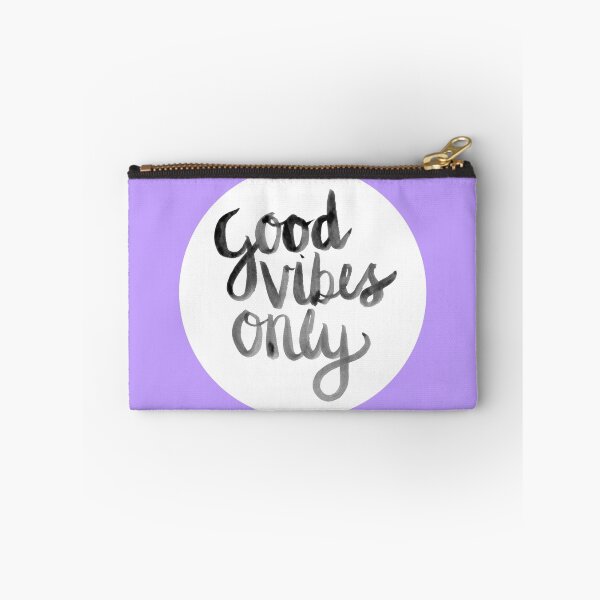 Item preview, good vibes only- writing designed and sold by Janine Rajauski.