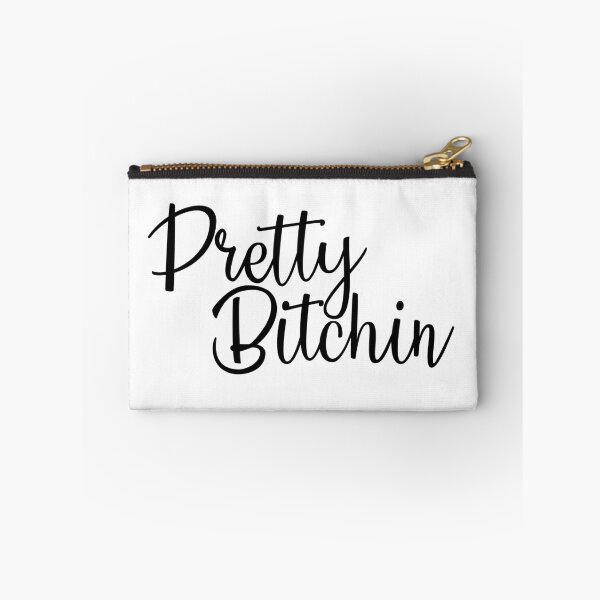 Item preview, Pretty Bitchin designed and sold by jennaautumn.