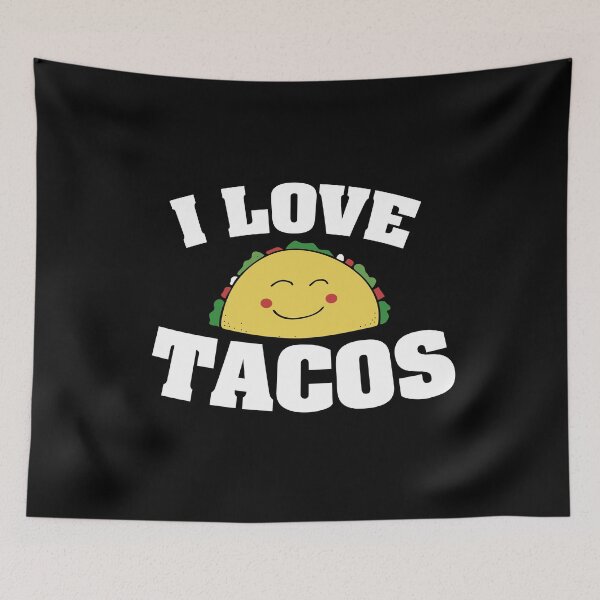 Item preview, I love tacos designed and sold by FrictionMaxxing.