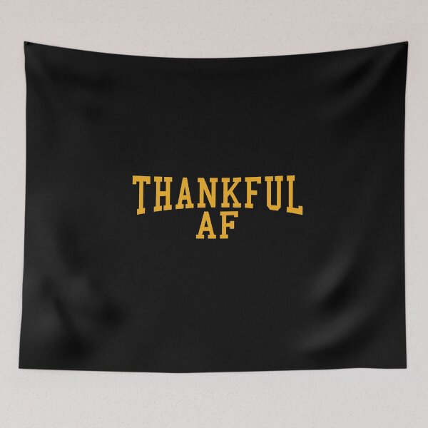 Item preview, Thankful AF - Extremely Thankful - Cute Turkey Day Shirt designed and sold by bkfdesigns.