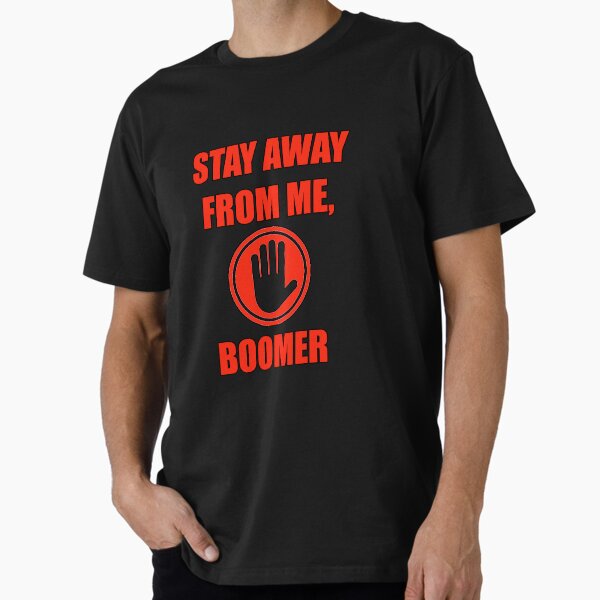 Item preview, OK BOOMER designed and sold by xx34x.