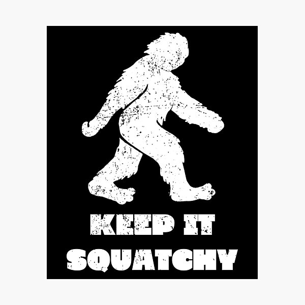 Item preview, Keep It Squatchy designed and sold by teesfineart.