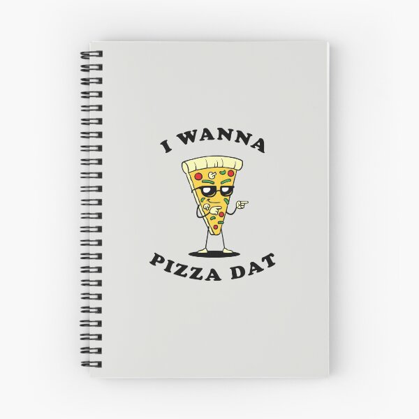 Item preview, I Wanna Pizza Dat designed and sold by Yipptee Shirts.