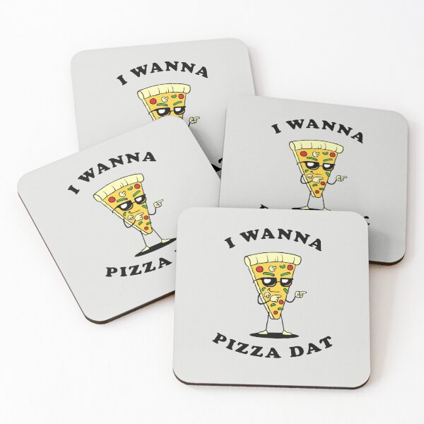 Item preview, I Wanna Pizza Dat designed and sold by Yipptee Shirts.