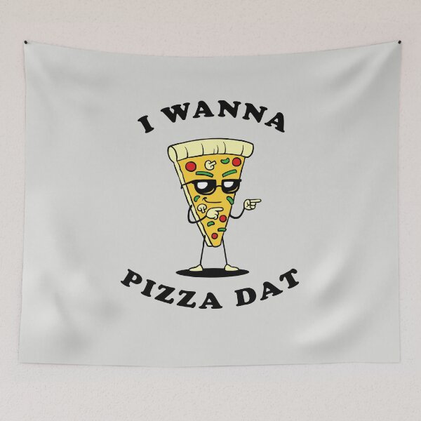 Item preview, I Wanna Pizza Dat designed and sold by Yipptee Shirts.