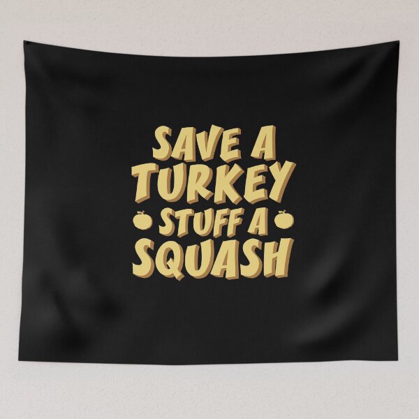 Item preview, Save a Turkey - Stuff a Squash - Vegan Thanksgiving Shirt designed and sold by bkfdesigns.