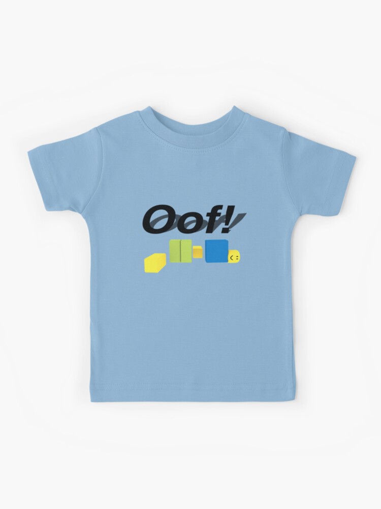 Oof Roblox Oof Noob Gift For Gamers Oof Meme For Kids Kids T Shirt By Smoothnoob Redbubble - roblox noob kids babies clothes redbubble