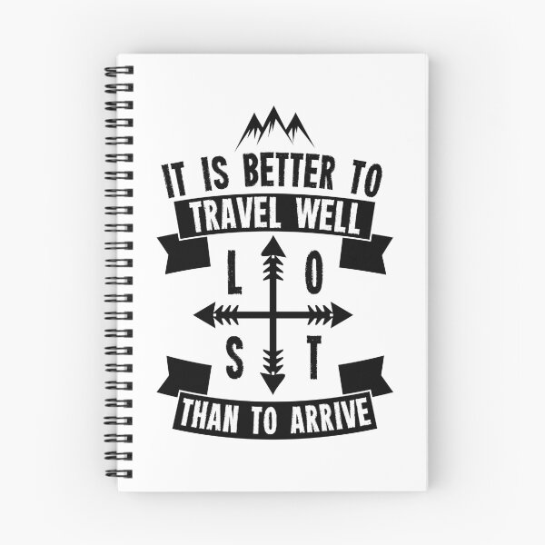 Item preview, It is better to travel well than to arrive designed and sold by piedaydesigns.
