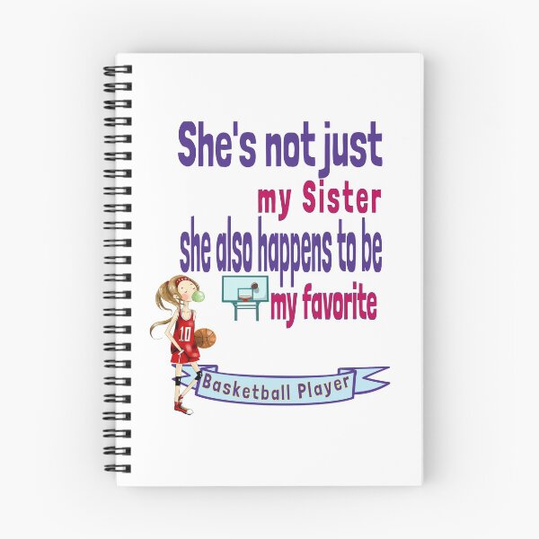 Item preview, Sister Sis Sibling also happens to be  my favorite Basketball Player designed and sold by tengamerx.