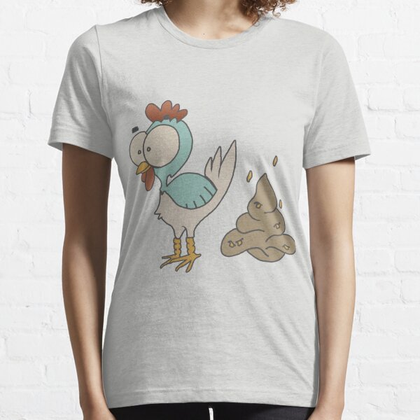 Chicken Shit Essential T-Shirt