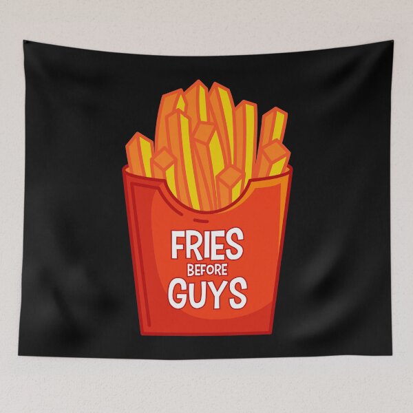 Item preview, Fries Before Guys designed and sold by tonstan.