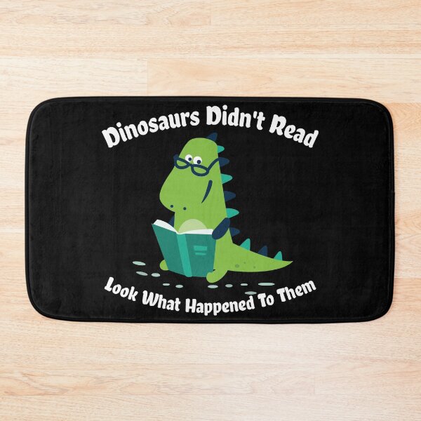 Item preview, Funny Reading Lover Gift - Dino Gifts - Bookish Gifts - Dinosaurs Didn't Read, Look What Happened To Them - Bookworm designed and sold by kntranhoang.