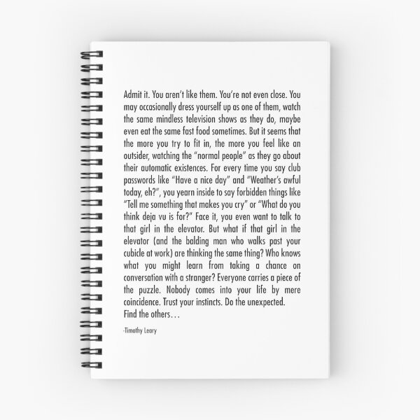 Item preview, Best Timothy Leary Quote designed and sold by Alli Well.