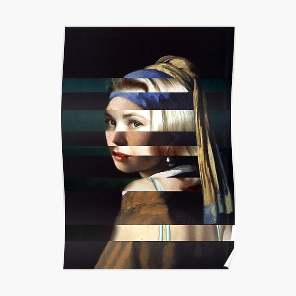 Girl with a Pearl Earring by Vermeer and Grace Kelly Poster
