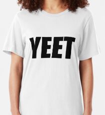 Yeet T-shirts 