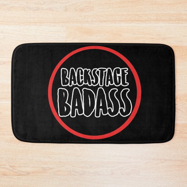 Item preview, Backstage Badass Circle designed and sold by SophieDePablo.