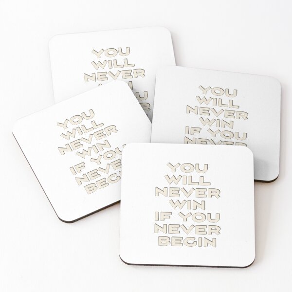 Item preview, You will never win if you never begin  designed and sold by Inspirationmotivation.