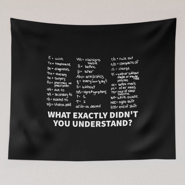 Item preview, Nurse Shorthand What Didn't You Understand designed and sold by designeclipse.