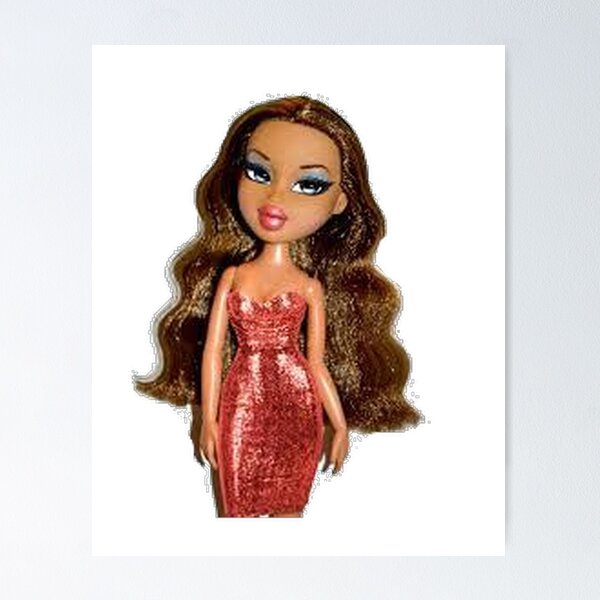 Bratz " Poster for Sale by julianatomasett | Redbubble