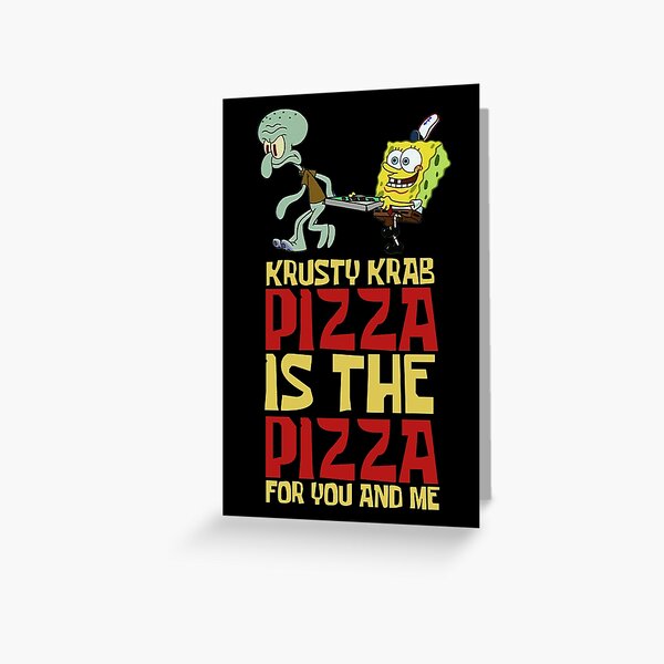 Krusty Krab Pizza Greeting Card