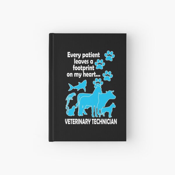 Every Patient Leaves A Footprint On My Heart Veterinarian Hardcover Journal