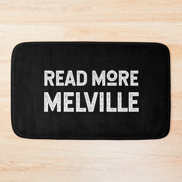 Item preview, Read More Melville. For Fans of Herman Melville, author of Moby Dick, Bartleby, Billy Budd, Benito Cereno, and Typee designed and sold by kierkegaard.