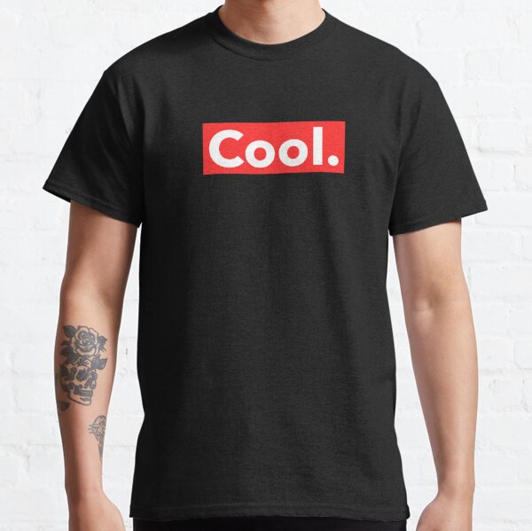 COOL LIFESTYLE SUPERCOOL DESIGN Classic T-Shirt
