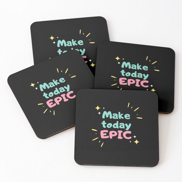 Item preview, Make Today Epic! designed and sold by TextyQuotes.