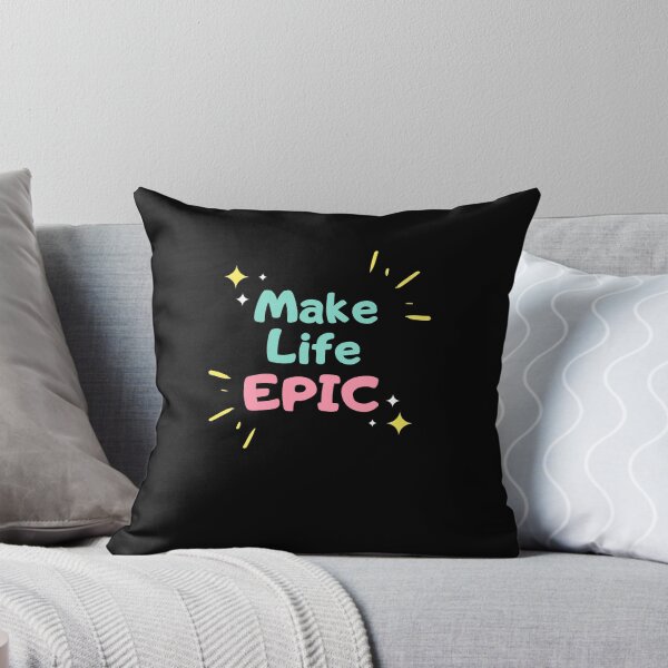 Item preview, Make Life epic! designed and sold by TextyQuotes.