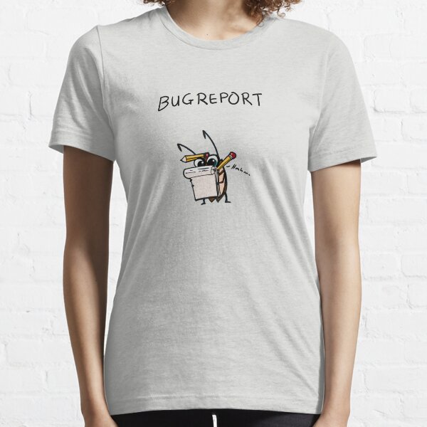 Item preview, coder shirt bug report designed and sold by Ariane Vogel.