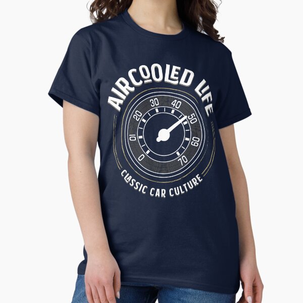 Aircooled Life - Speedometer Gauge Classic Car Culture Classic T-Shirt