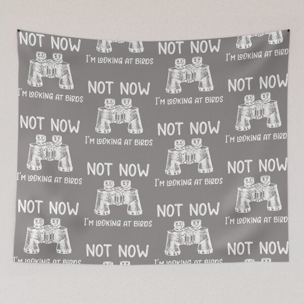 Item preview, Birding Not Now I'm Looking at Birds Bird Watching designed and sold by stacyanne324.