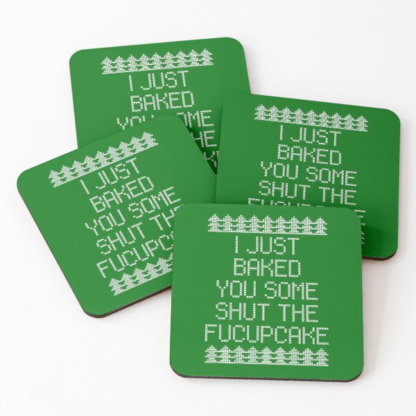 Item preview, I just baked you some shut the fucupcake Xmas Saying Green designed and sold by elhefe.