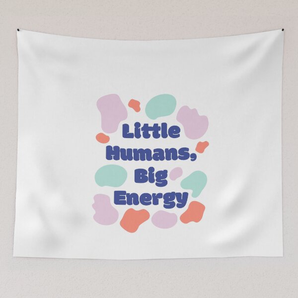Item preview, Little humans big energy! designed and sold by TextyQuotes.