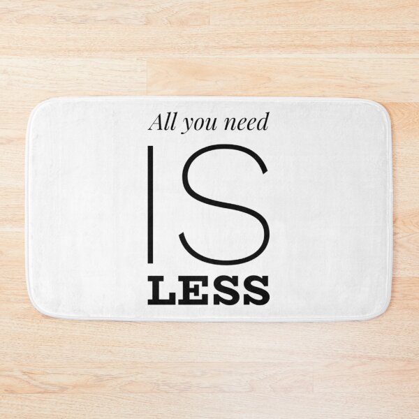 Artikelvorschau, Motivational Inspirational and Positive quote - All you need is less typography text art by Word Fandom - wordfandom entworfen und verkauft von Kerry Pritchard.