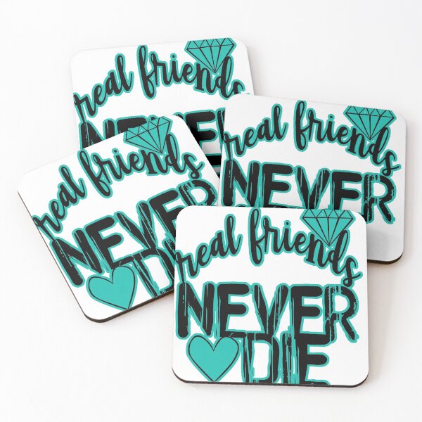Item preview, Real Friend s Never DIe designed and sold by SerpentSkyArts.