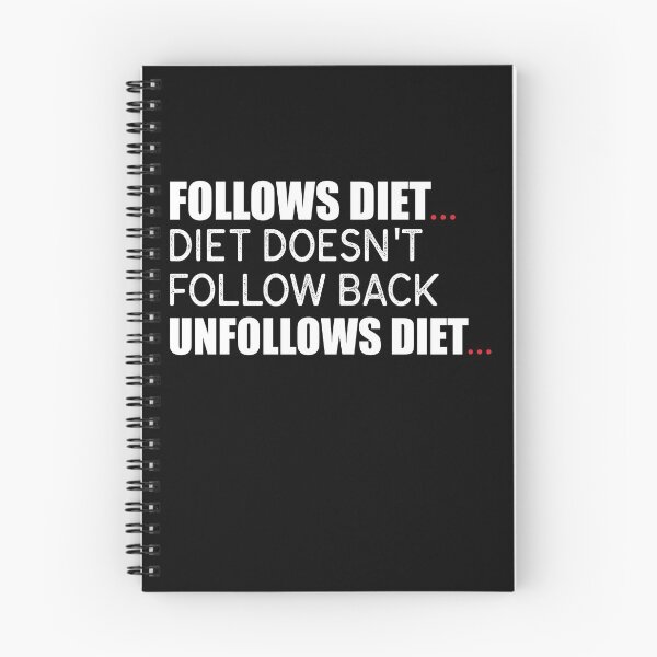 Item preview, Follows Diet Diet Doesn't Follow Back Unfollows Diet designed and sold by KateMarc.