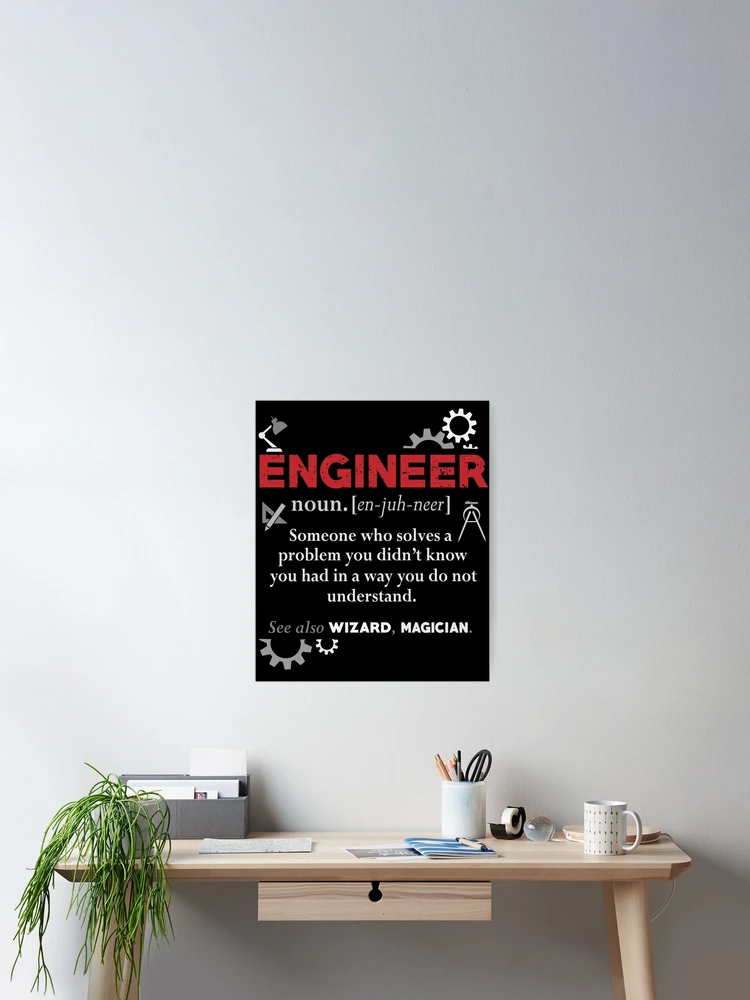 Thumbnail 2 of 3, Poster, Engineer Humor Definition designed and sold by eulonix.