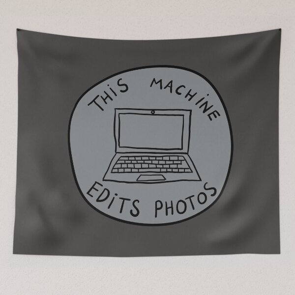 Item preview, This Machine Edits Photos - Circle - Grey designed and sold by MOREDANKMEMES.
