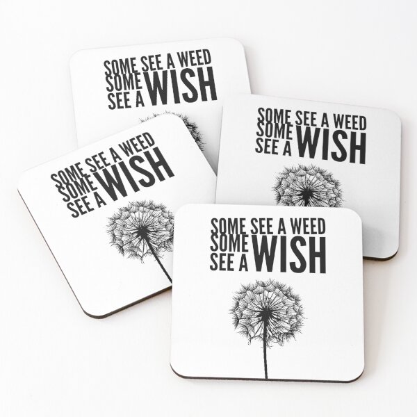 Item preview, Motivational Inspirational and Positive quote -  Some see a weed some see a wish typography text art by Word Fandom - wordfandom designed and sold by Kerry Pritchard.