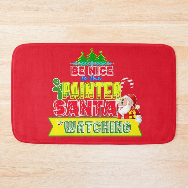 Item preview, Be Nice to the Painter Santa is Watching Gift Idea   designed and sold by werdanepo.