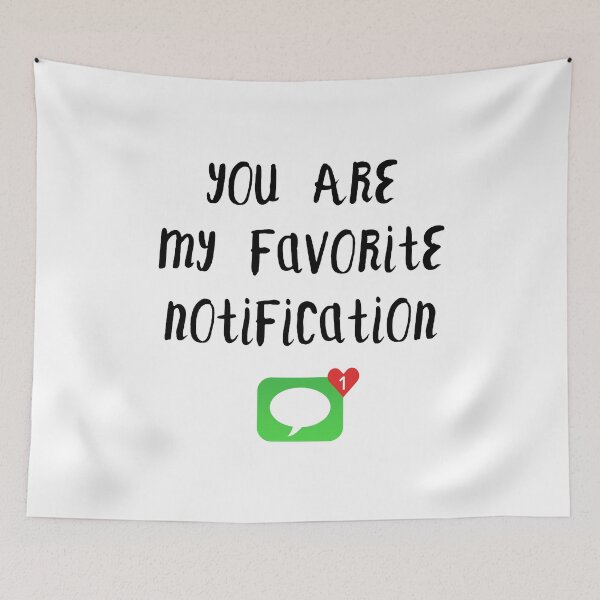 Item preview, Long Distance Relationship: You Are My Favorite Notification designed and sold by T-shirt For You.