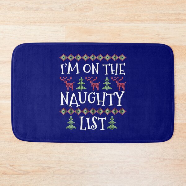 Item preview, I am on the naughty list funny Christmas quote ugly Christmas sweater  designed and sold by alenaz.