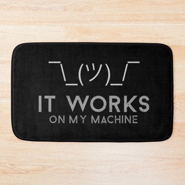 Item preview, Shrug It Works On My Machine designed and sold by eulonix.
