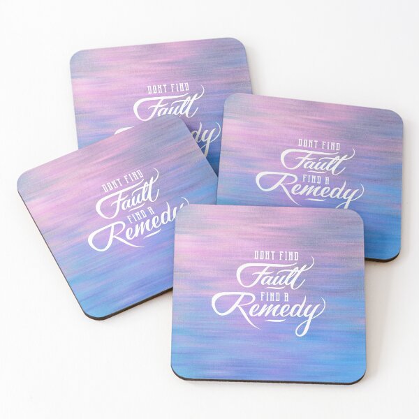 Item preview, Dont Find Fault, Find A Remedy designed and sold by ThePrintees.