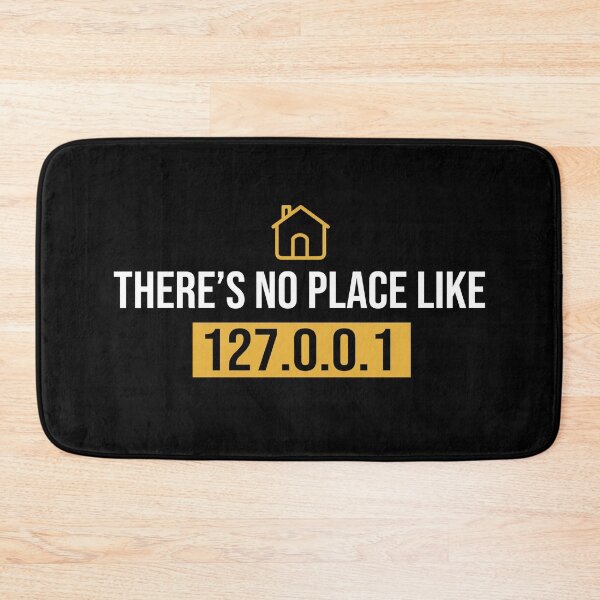 Item preview, There's no place like 127.0.0.1 designed and sold by eulonix.