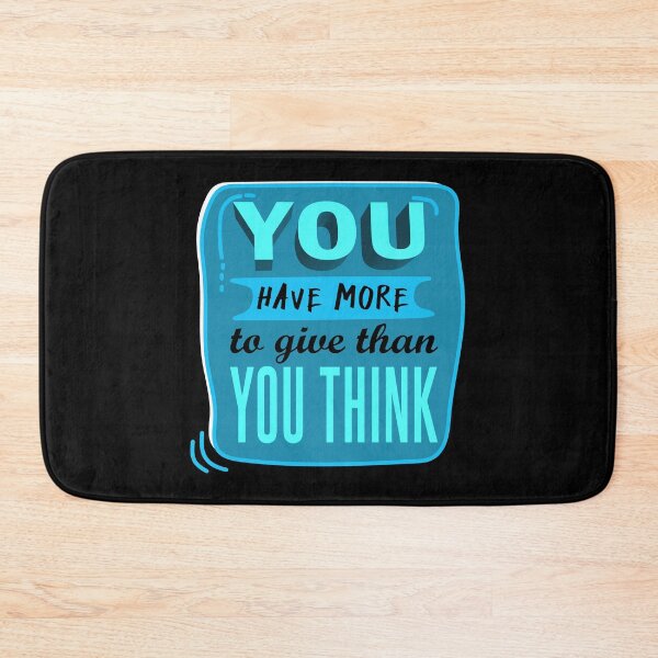 Item preview, You have more to give than you think - inspiring words designed and sold by Kam-designs.