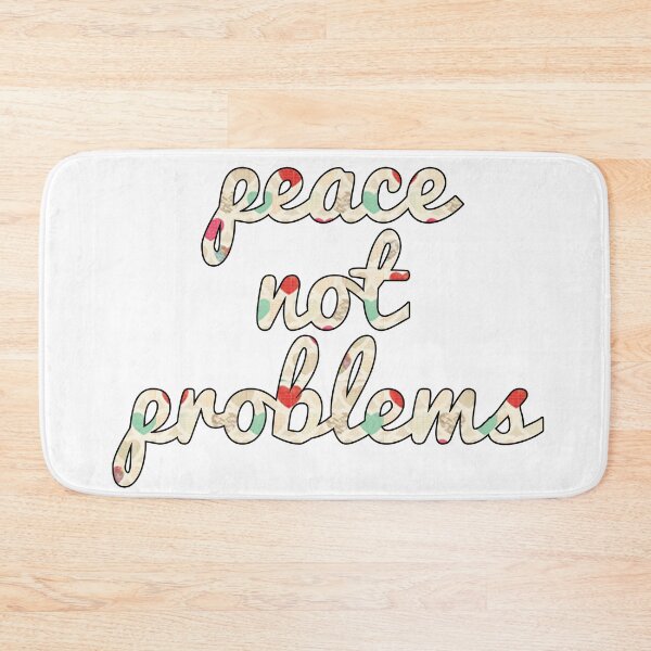 Item preview, Peace not Problems designed and sold by Nochisan.