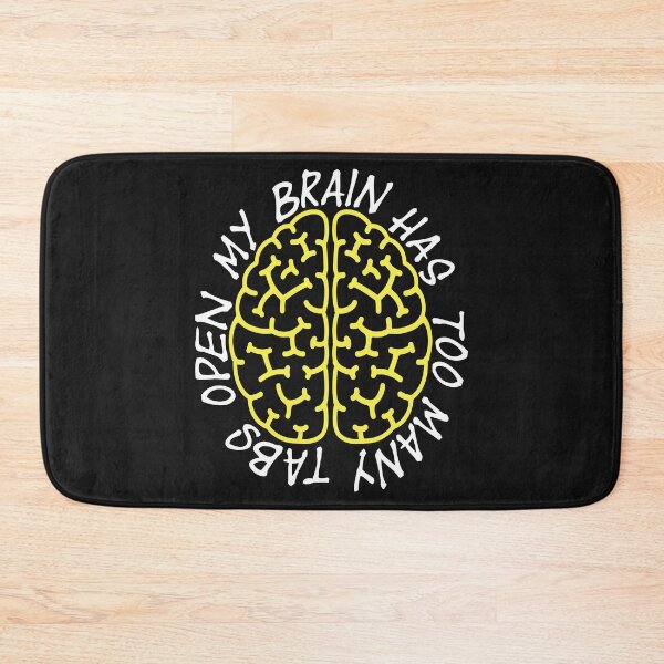 Item preview, My Brain has too many tabs open computer nerd  T- designed and sold by BRtisticDesigns.