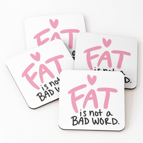 Item preview, Fat Is Not A Bad Word Pink designed and sold by Tgranielloart.